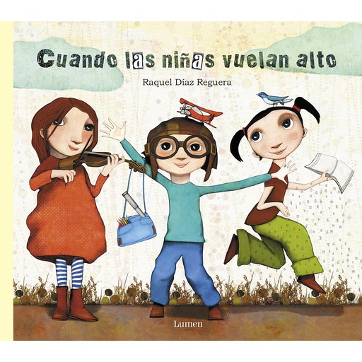 [9788448849023] Cuando las niñas vuelan alto