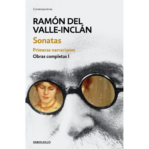 [9788466337465] Sonatas. Primeras narraciones (Obras completas Valle-Inclán 1)