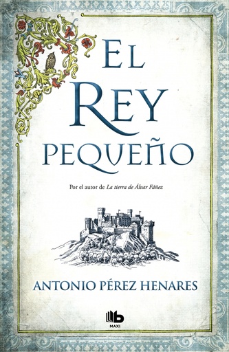 [9788490704356] El rey pequeño
