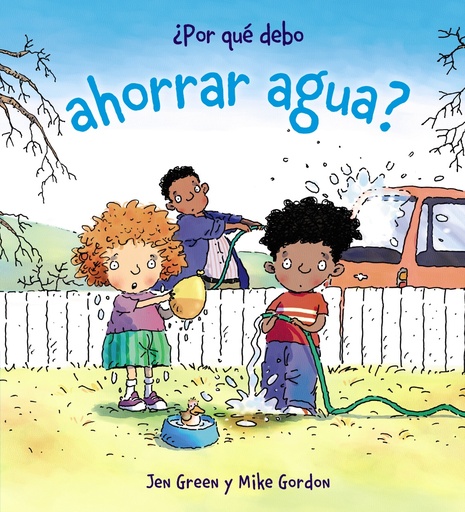 [9788467828801] ¿Por qué debo ahorrar agua?