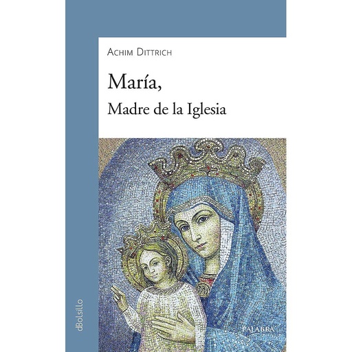 [9788490617106] María, Madre de la iglesia