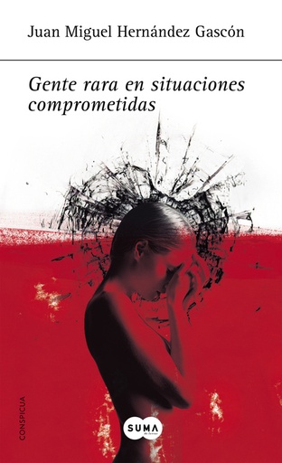 [9788483651261] Gente rara en situaciones comprometidas