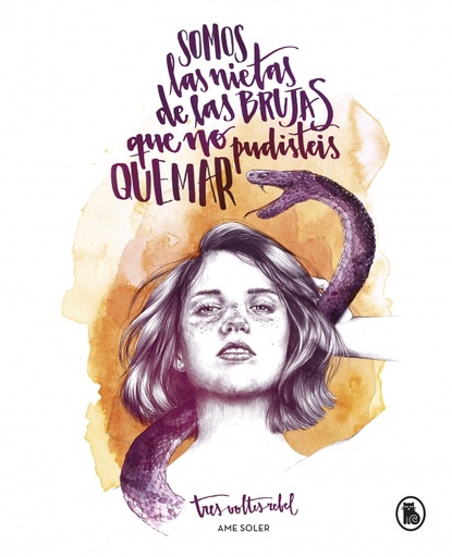 [9788402421678] Somos las nietas de las brujas que no pudisteis quemar