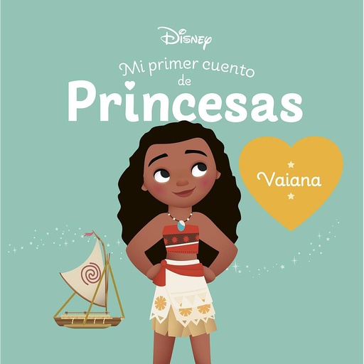 [9788419547071] Vaiana. Mi primer cuento de princesas