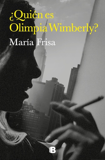 [9788466673327] ¿Quién es Olimpia Wimberly?