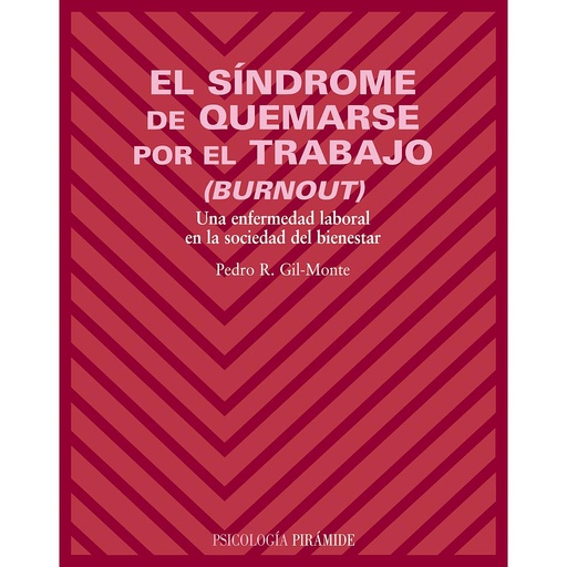 [9788436819496] El síndrome de quemarse por el trabajo (burnout)