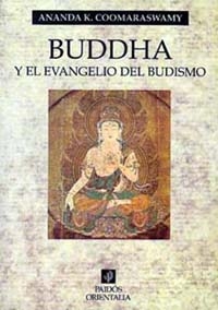 [9788475095608] Buddha y el evangelio del budismo