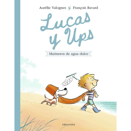 [9788414060605] Lucas y Ups 2: Marineros de agua dulce