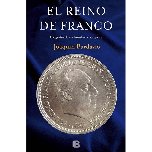 [9788466657051] El reino de Franco