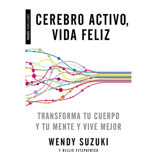 [9788449331527] Cerebro activo, vida feliz