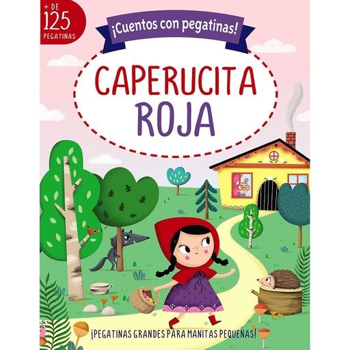 [9788469662717] ¡Cuentos con pegatinas! Caperucita roja