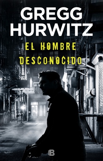 [9788466664509] El hombre desconocido (Huérfano X 2)