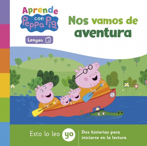 [9788448863791] Peppa Pig. Lectoescritura - Aprende Lengua con Peppa Pig. Nos vamos de aventura