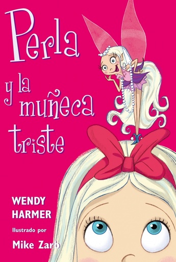 [9788448821449] Perla y la muñeca triste (Colección Perla 2)