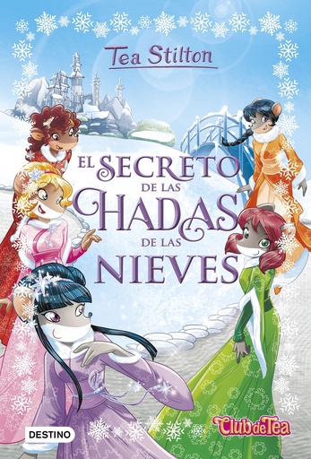 [9788408177357] El secreto de las hadas de las nieves