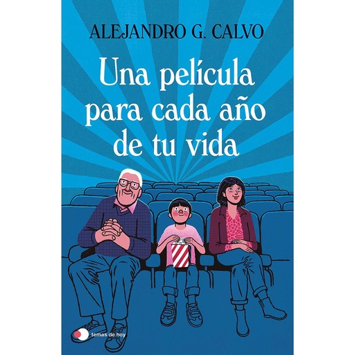 [9788499989518] Una película para cada año de tu vida