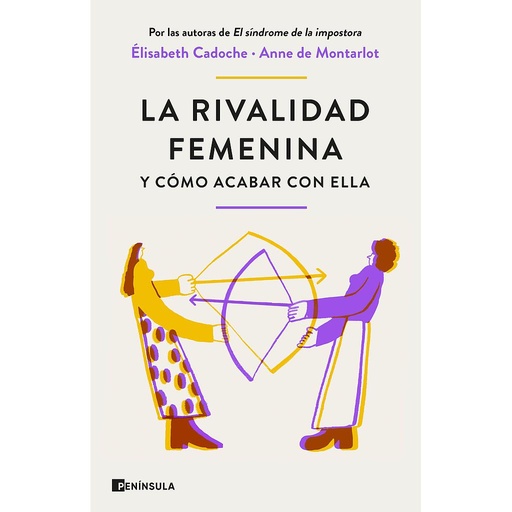 [9788411001434] La rivalidad femenina y cómo acabar con ella