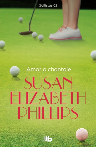 [9788498726930] Amor o chantaje (Golfistas 2)