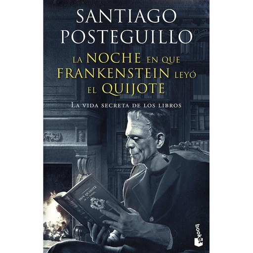 [9788408257677] La noche en que Frankenstein leyó el Quijote
