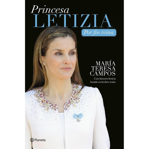 [9788408133186] Princesa Letizia. Por fin reina
