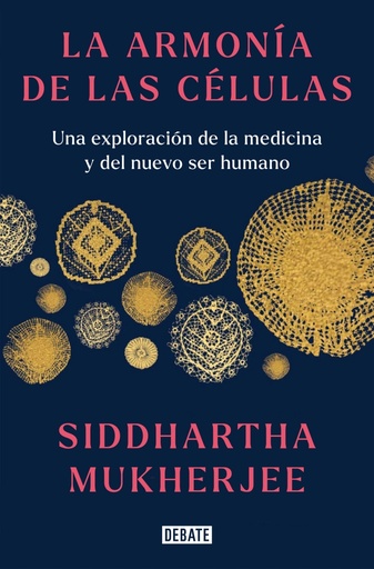 [9788419399465] La armonía de las células