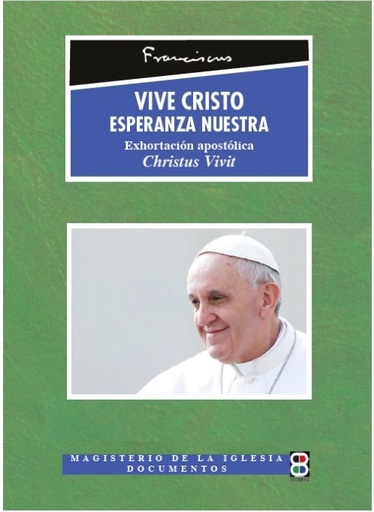 [9788417204259] Vive Cristo, esperanza nuestra