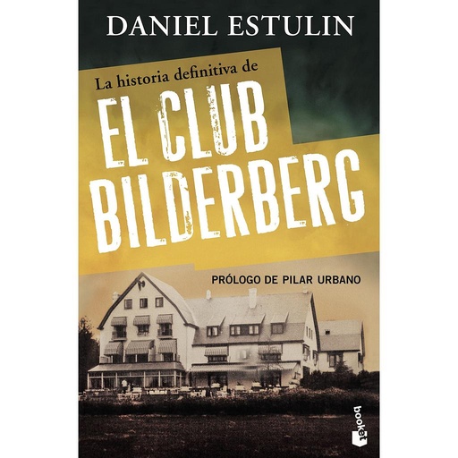 [9788484531920] La historia definitiva del Club Bilderberg