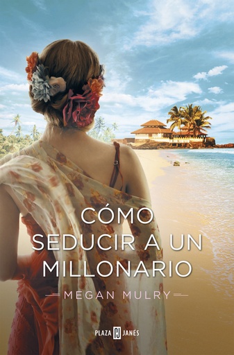 [9788401343698] Cómo seducir a un millonario (Amantes reales 3)