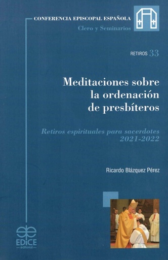 [9788471419668] Meditaciones sobre la ordenación de presbíteros