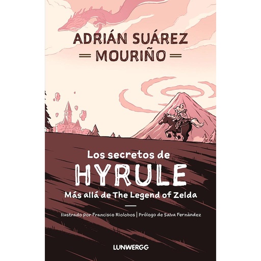 [9788419875112] Los secretos de Hyrule