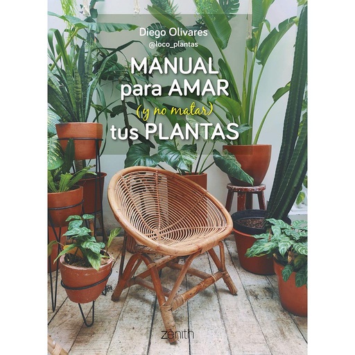 [9788408269779] Manual para amar (y no matar) tus plantas