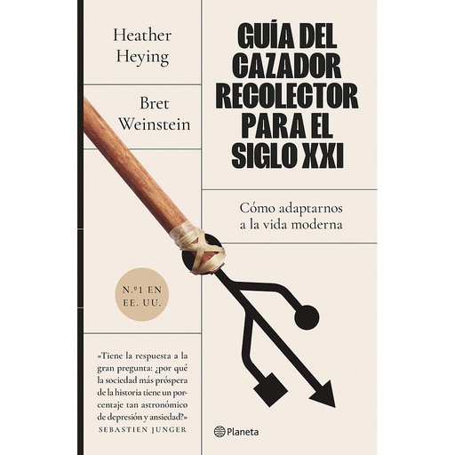 [9788408255932] Guía del cazador-recolector para el siglo XXI