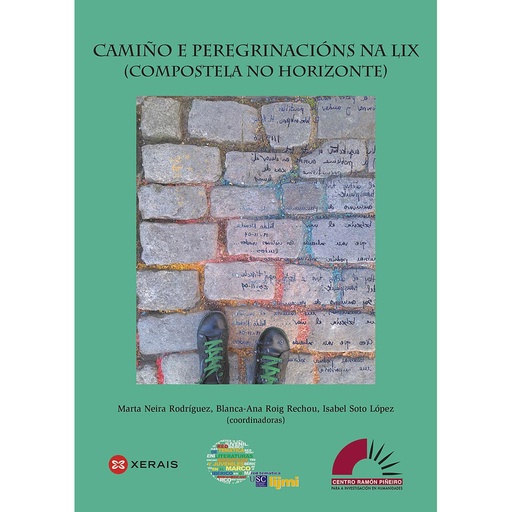 [9788491217541] Camiño e peregrinacións na LIX. Compostela no horizonte