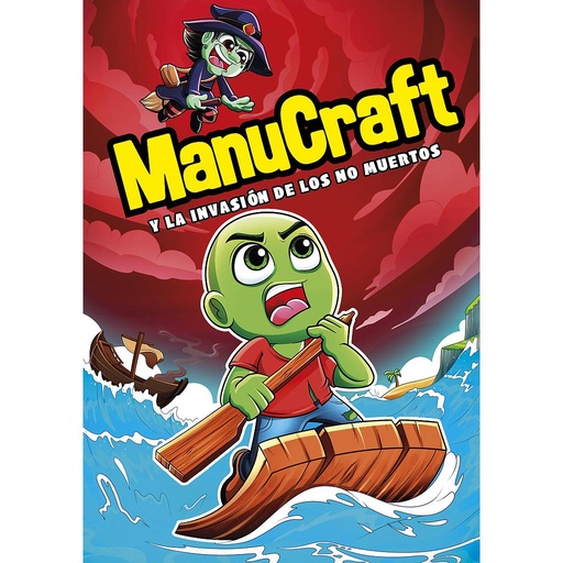 [9788418057489] Manucraft y la invasión de los no-muertos