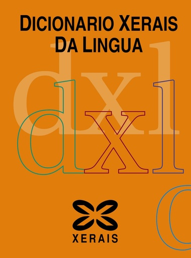 [9788497822657] Dicionario Xerais da Lingua
