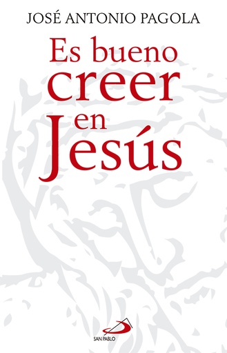 [9788428540827] Es bueno creer en Jesús