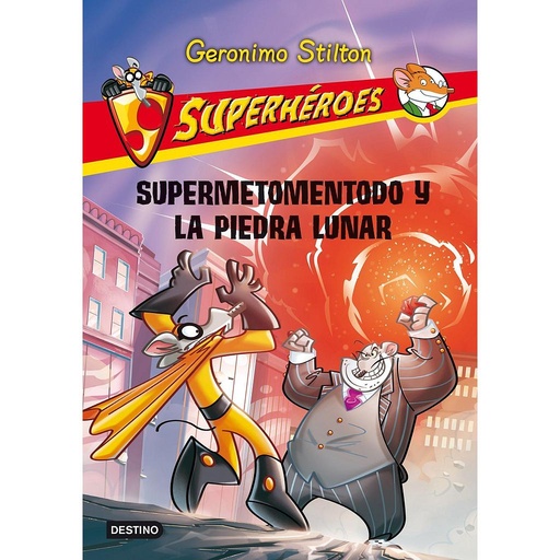 [9788408037149] Supermetomentodo y la piedra lunar