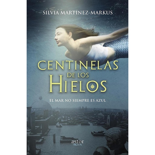 [9788490616826] Centinelas de los hielos