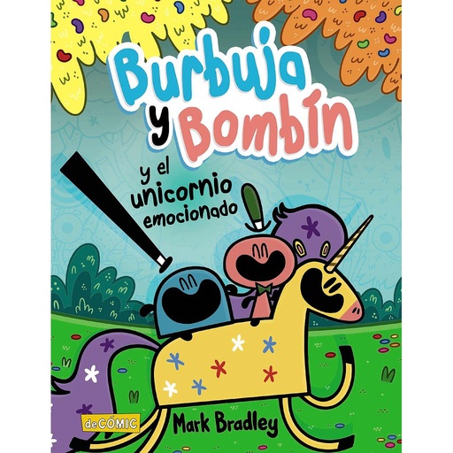[9788469890738] Burbuja y Bombín y el unicornio emocionado
