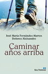 [9788429324341] Caminar años arriba