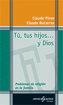 [9788429315318] Tú, tus hijos y Dios