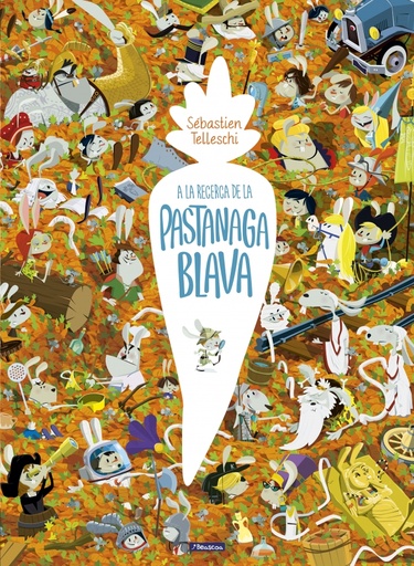[9788448852689] A la recerca de la pastanaga blava