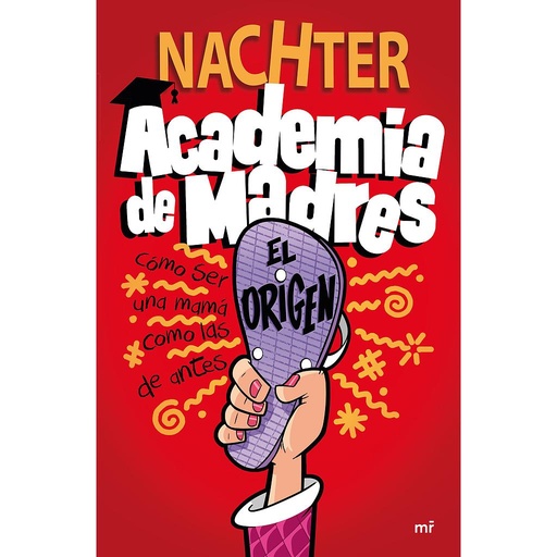 [9788427049697] Academia de Madres: El origen