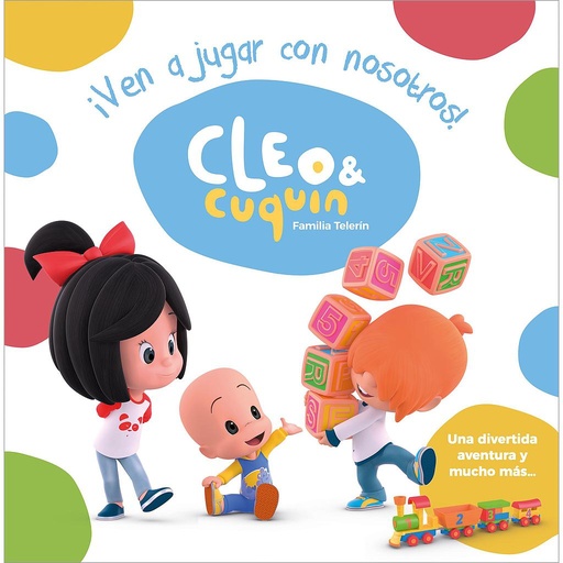 [9788448851347] Cleo y Cuquín, Familia Telerín. Actividades - ¡Ven a jugar con nosotros!
