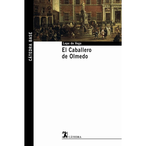 [9788437621586] El Caballero de Olmedo
