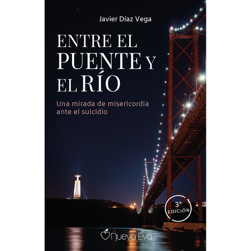 [9788412244946] Entre el puente y el río