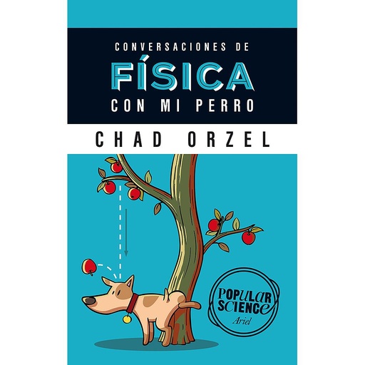 [9788434422537] Conversaciones de física con mi perro