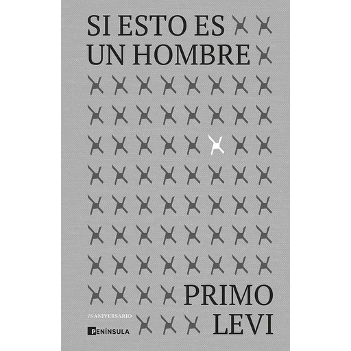 [9788411000819] Si esto es un hombre. Edición 75 aniversario