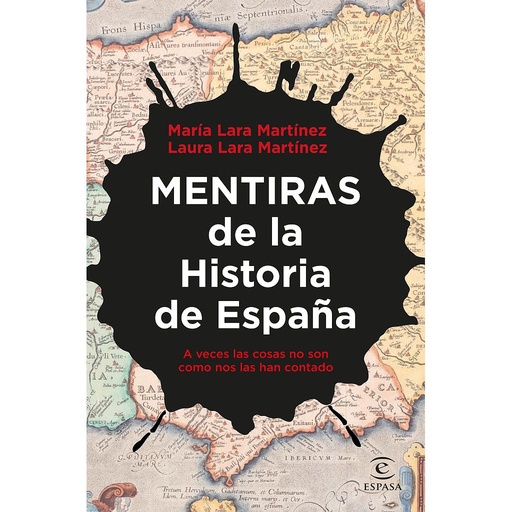 [9788467067354] Mentiras de la Historia de España