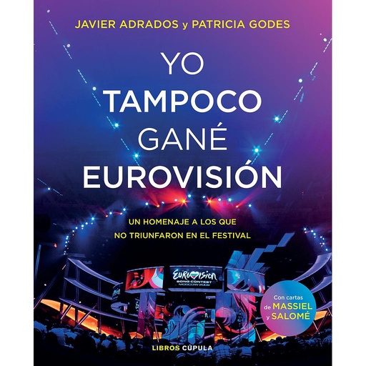 [9788448027254] Yo tampoco gané Eurovisión